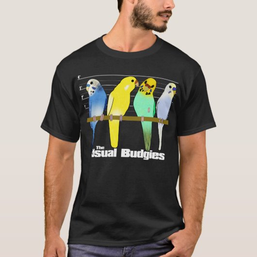 Der übliche Budgies T - Shirt (Vorderseite)
