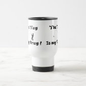 "Der Umarmung ist mein Drogenfisch" TASSE (Mittel)