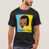 Der Underdog T-Shirt (Vorderseite)