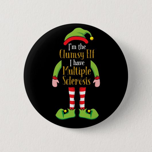 Der ungeschickte Elf Weihnachten Multiple Sklerose Button (Vorderseite)