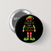 Der ungeschickte Elf Weihnachten Multiple Sklerose Button (Vorne & Hinten)