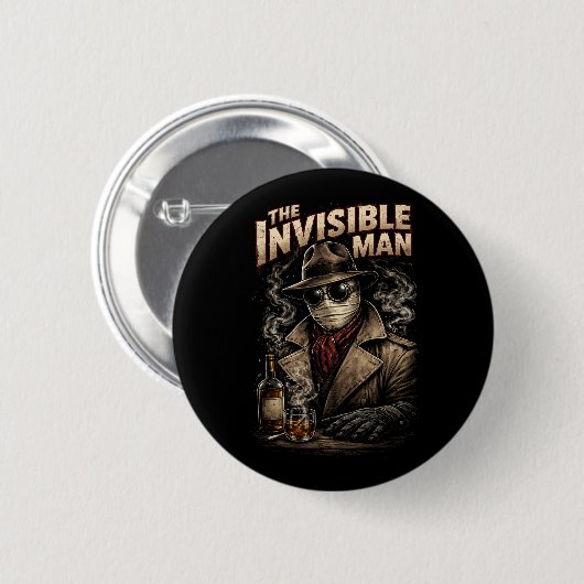 Der Unsichtbare Mann Button (Vorne & Hinten)