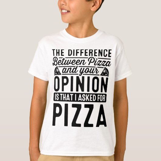 Der Unterschied zwischen Pizza und dir Pizza im La T-Shirt (Vorderseite)