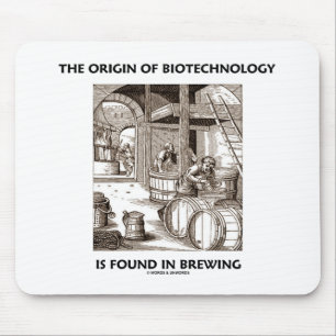 Der Ursprung von Biotechnologie wird beim Brauen Mousepad
