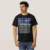 Der ursprüngliche Berf von Chicagoland Funny Print T-Shirt (Vorne ganz)