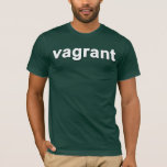 Der Vagabund T-Shirt<br><div class="desc">Ergreifen Sie eine VagrantTV Replik "des Vagabund" T-Stücks P. Dubs,  die er in seinem leichten Schlag 2005 zur Schau trägt,  "in das Blau". Stützen Sie www.ROWW.org in der Art.</div>