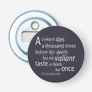 Der Valiant die aber einst Shakespeare Flaschenöffner