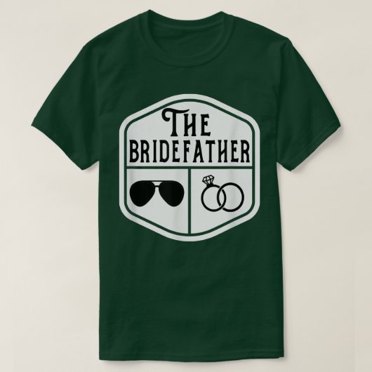 Der Vater der Bride Bachelor Wedd T-Shirt (Design vorne)