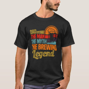 Der Vater des Mannes Der Mythos Das Brauereimalz T-Shirt