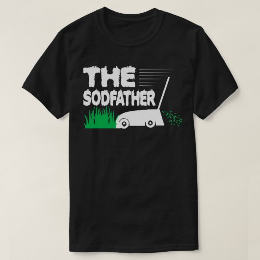 Der Vater mäht Sod Grass Funny 2 T-Shirt (Design vorne)