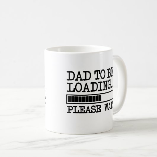 Der Vater, zum bitte zu laden warten lustiges Baby Kaffeetasse (VorderseiteRechts)
