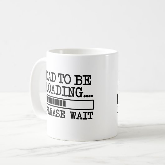 Der Vater, zum bitte zu laden warten lustiges Baby Kaffeetasse (Vorderseite Links)