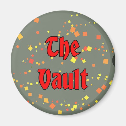 DER VAULT MAGNET (Vorne)