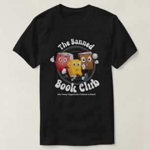 Der verbotene Buchklub T-Shirt