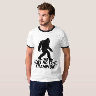 Der Verlass No Trace Champion Funny Bigfoot T-Shirt