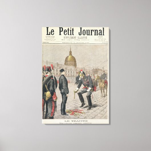 Der Verräter Die Erniedrigung von Alfred Dreyfus Leinwanddruck (Vorderseite)