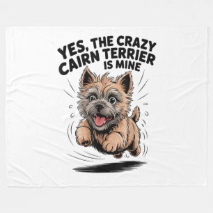 Der verrückte Cairn Terrier gehört mir Fleecedecke