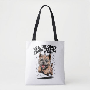 Der verrückte Cairn Terrier gehört mir Tasche