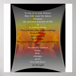 Der Versuch ist das Risiko eines Versagens Poster