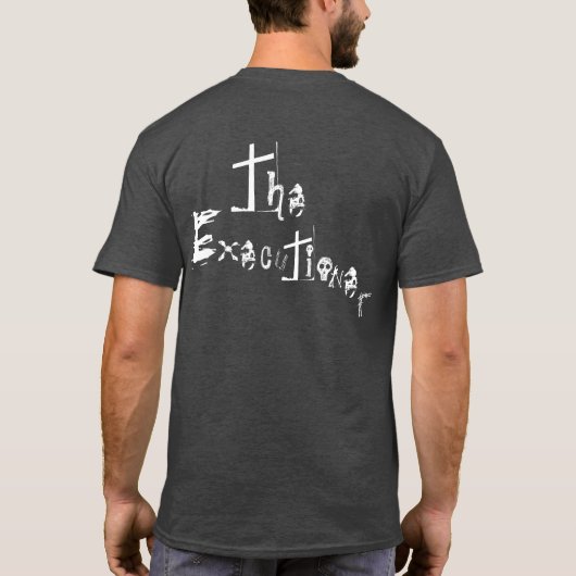 Der Vollstrecker T-Shirt (Rückseite)