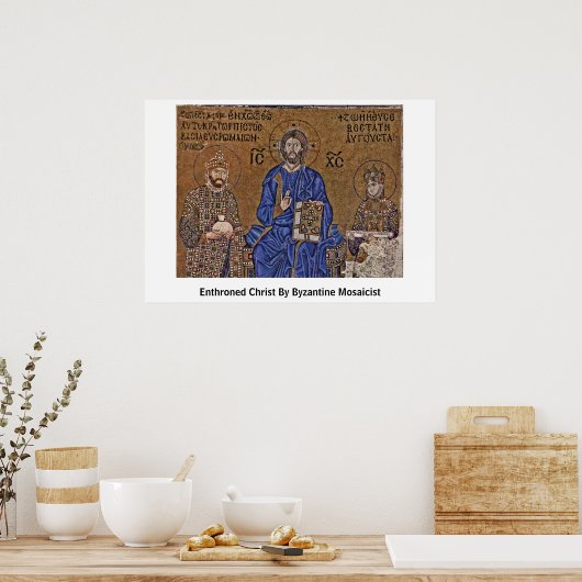 Der von dem byzantinischen Mosaikisten bewunderte Poster (Küche)