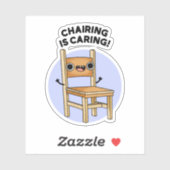 Der Vorsitz ist ein Kümmernd Spaß beim Teilen Aufkleber (Blatt)