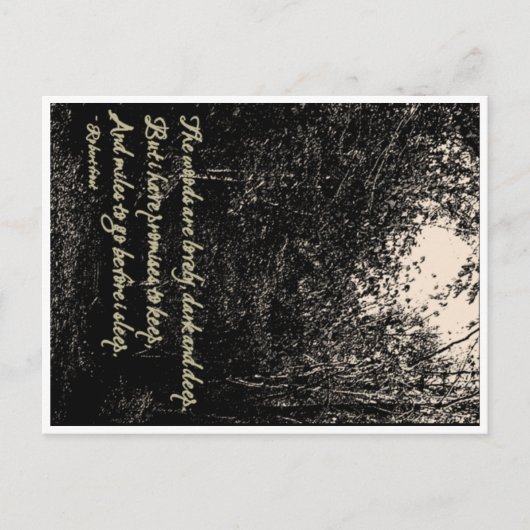 Der Wald ist schön, dunkel und tief.. Postkarte (Vorderseite)