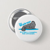 Der Walross-Vampir Button (Vorne & Hinten)