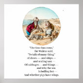 Der Walrus sagte zum Zimmermann Poster (Vorne)