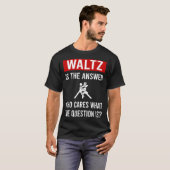 Der Walzer T-Shirt (Vorne ganz)
