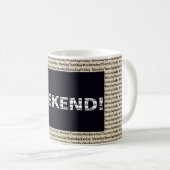 Der Weekender Kaffeetasse (VorderseiteRechts)