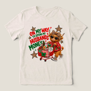der Weg, das Geld meines Mannes auszugeben Highlan Tri-Blend Shirt