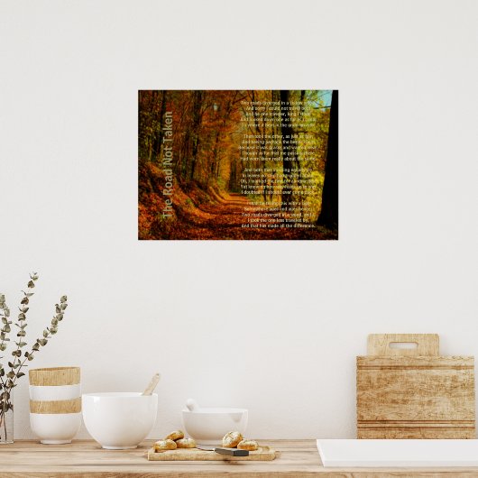 Der Weg, der nicht genommen wurde Poster (Küche)