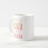 Der Weg ist nicht am Himmel, der Weg ist im Herzen Kaffeetasse (Vorderseite Links)
