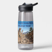Der Weg lehrt... über Durst Wasserflasche Trinkflasche (Links)