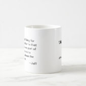 Der Weg: Was würde Jeff tun? Tasse (Mittel)