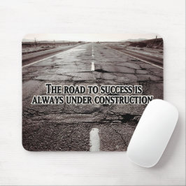 "Der Weg zum Erfolg" Inspiration Zitat Mousepad