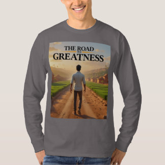 "Der Weg zur Großzügigkeit" entworfen T-Shirt