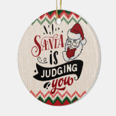 Der Weihnachtsmann beurteilt Sie - Weihnachten Keramik Ornament (Links)