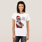 Der Weihnachtsmann Bleibe Naughty Funny T-Shirt (Vorne ganz)