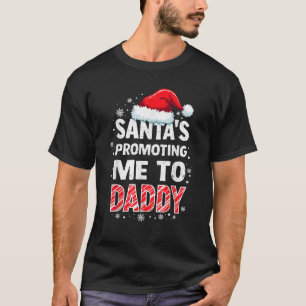 Der Weihnachtsmann fördert mich zum Vater Weihnach T-Shirt
