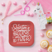 Der Weihnachtsmann glaubt auch nicht an dich Pappteller (Party)