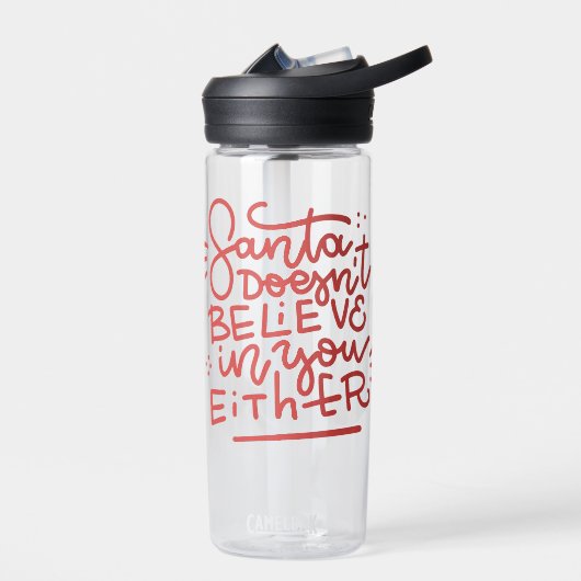 Der Weihnachtsmann glaubt auch nicht an dich Trinkflasche (Links)