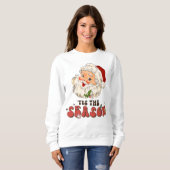 Der Weihnachtsmann in dieser Saison Sweatshirt (Vorne ganz)