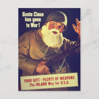"Der Weihnachtsmann ist in den Krieg gezogen!" Feiertagspostkarte