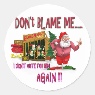Der Weihnachtsmann ist in der Armutswahl 2012 Runder Aufkleber