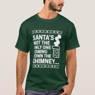 Der Weihnachtsmann ist nicht der Einzige, der durc T-Shirt