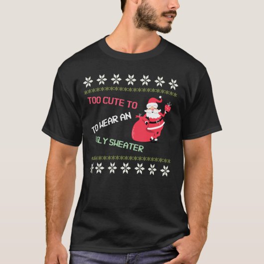 Der Weihnachtsmann ist zu Niedlich, um einen üblen T-Shirt (Vorderseite)