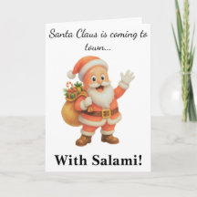 Der Weihnachtsmann kommt in die Stadt.. Mit Salami