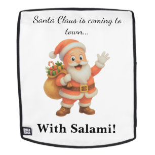 Der Weihnachtsmann kommt in die Stadt.. Mit Salami Rucksack